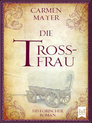 cover image of Die Trossfrau